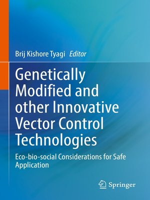 cover image of Genetically Modified and other Innovative Vector Control Technologies